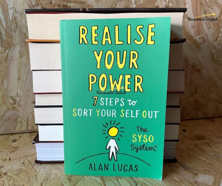 Realise Your Power 7 Steps to Sort Your self Out Book Review